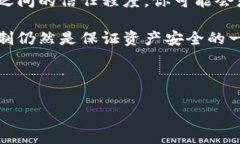 在探讨“TP钱包多签能否自
