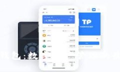 探索TP钱包：数字资产管理