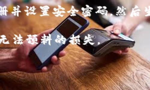 目前“yfll”这一特定术语或名称并不广为人知，且没有太多的公开信息。如果“yfll”是指某个特定项目、代币或数字资产的话，您需要查阅该项目的官方渠道或社区以获取相关信息，也许能找到他们的TP钱包地址或者其他指定的钱包地址。

同时，如果您对TP钱包不太了解，可以考虑以下几点：

1. **TP钱包概述**：TP钱包是一个去中心化的数字资产钱包，支持多种区块链和代币。其主要功能包括存储、发送和接收加密货币。

2. **获取地址**：用户可以通过TP钱包应用生成自己的钱包地址。一般流程是下载并安装TP钱包应用，注册并设置安全密码，然后生成相应的加密资产地址。

3. **安全性**：在使用任何钱包时，包括TP钱包，务必要注意安全性。确保备份私钥，并保持软件更新，避免无法预料的损失。

如需更具体的信息，建议您访问相关项目的官方网站或官方社交媒体平台，确保获取的信息准确且可靠。